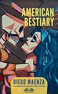 E-Book (epub) American Bestiary von Diego Maenza