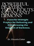 E-Book (epub) Prayers That Routs Satan And Demons von Dr. Olusola Coker