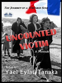 eBook (epub) Uncounted Victim de Yael Eylat-Tanaka