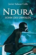 E-Book (epub) Ndura von Javier Salazar Calle