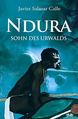E-Book (epub) Ndura von Javier Salazar Calle