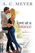 E-Book (epub) Love At A Distance von A. C. Meyer