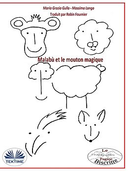 eBook (epub) Malabù Et Le Mouton Magique de Massimo Longo, Maria Grazia Gullo