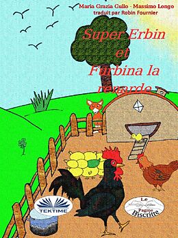 eBook (epub) Super-Erbin Et Furbina La Renarde de Massimo Longo, Maria Grazia Gullo