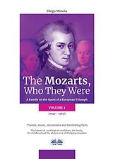 eBook (epub) The Mozarts, Who They Were (Volume 1) de Diego Minoia