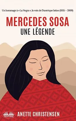E-Book (epub) Mercedes Sosa - Une Légende von Anette Christensen