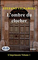E-Book (epub) L'Ombre Du Clocher von Stefano Vignaroli