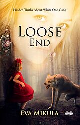 eBook (epub) Loose End de Eva Mikula