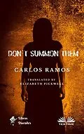E-Book (epub) Don't Summon Them von Carlos Ramos