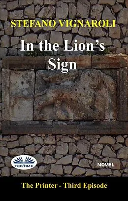 E-Book (epub) In The Lion's Sign von Stefano Vignaroli