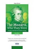E-Book (epub) The Mozarts, Who They Were Volume 2 von Diego Minoia