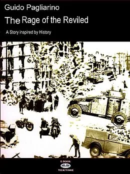 E-Book (epub) The Rage Of The Reviled von Guido Pagliarino