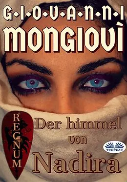 E-Book (epub) Der Himmel Von Nadira von Giovanni Mongiovì
