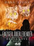 E-Book (epub) Einziger Überlebender von Dana Lyons