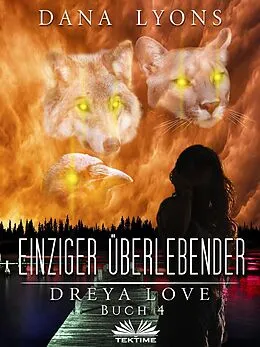 E-Book (epub) Einziger Überlebender von Dana Lyons