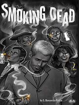E-Book (epub) Smoking Dead von S. Bonavida Ponce