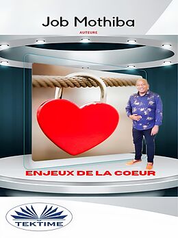 eBook (epub) Les Enjeux Du Cur de Job Mothiba