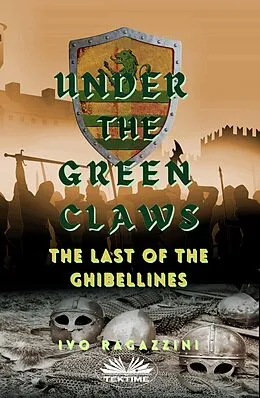 E-Book (epub) Under The Green Claws von Ivo Ragazzini