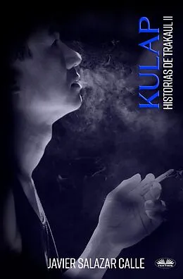 E-Book (epub) Kulap von Javier Salazar Calle