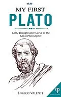 E-Book (epub) My First Plato von ENRICO VALENTE