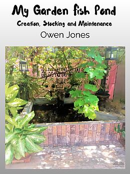 eBook (epub) My Garden Fish Pond de Owen Jones