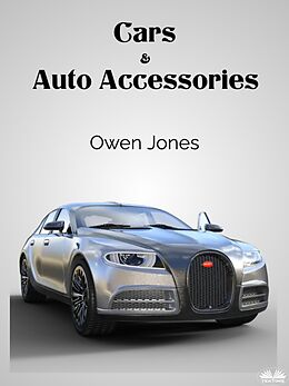 eBook (epub) Cars And Auto Accessories de Owen Jones