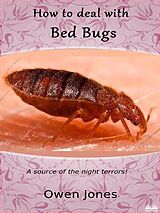 eBook (epub) How To Deal With Bed Bugs de Owen Jones