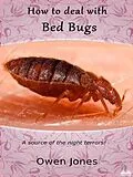 E-Book (epub) How To Deal With Bed Bugs von Owen Jones