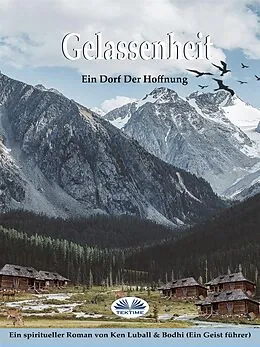 E-Book (epub) Gelassenheit von Ken Luball