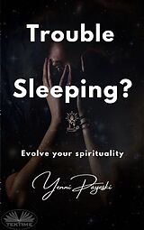 eBook (epub) Trouble Sleeping? de Yenni Payeski