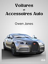 eBook (epub) Voitures Et Accessoires Auto de Owen Jones