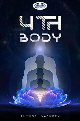 E-Book (epub) 4Th Body von VASUDEV