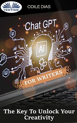 eBook (epub) ChatGPT For Writers de Odile Dias