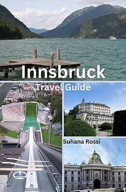 eBook (epub) Innsbruck Travel Guide de Suhana Rossi