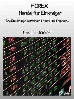 E-Book (epub) FOREX Handel Für Einsteiger von Owen Jones