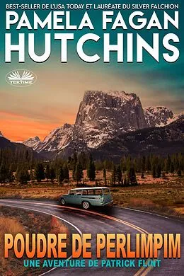 E-Book (epub) Poudre De Perlimpinpin von Pamela Fagan Hutchins