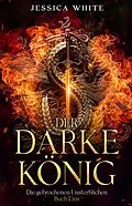 E-Book (epub) Der Darke König von Jessica White