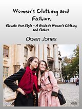 eBook (epub) Women's Clothing And Fashion de Owen Jones