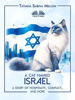 E-Book (epub) A Cat Named Israel von Tatiana Sabina Meloni