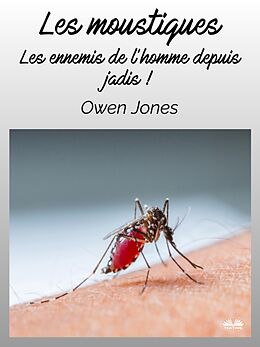 eBook (epub) Les Moustiques de Owen Jones