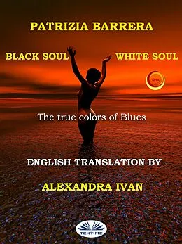 E-Book (epub) Black Soul, White Soul von Patrizia Barrera
