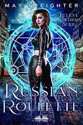 E-Book (epub) Russian Roulette von May Freighter