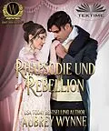 E-Book (epub) Rhapsodie Und Rebellion von Aubrey Wynne