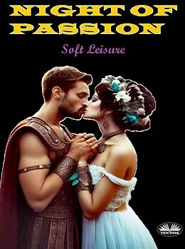 E-Book (epub) Night Of Passion von Soft Leisure