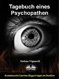 E-Book (epub) Tagebuch Eines Psychopathen von Stefano Vignaroli
