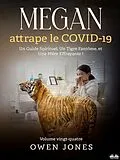 E-Book (epub) Megan Attrape Le COVID-19 von Owen Jones