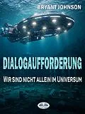 E-Book (epub) Dialogaufforderung von Bryant Johnson