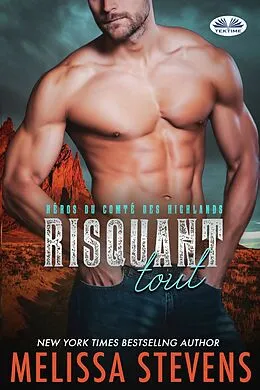 E-Book (epub) Risquant Tout von Melissa Stevens
