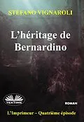 E-Book (epub) L'Héritage De Bernardino von Stefano Vignaroli