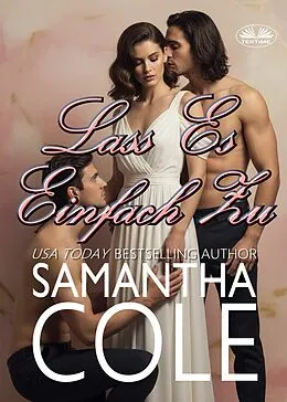 E-Book (epub) Lass Es Einfach Zu von Samantha Cole